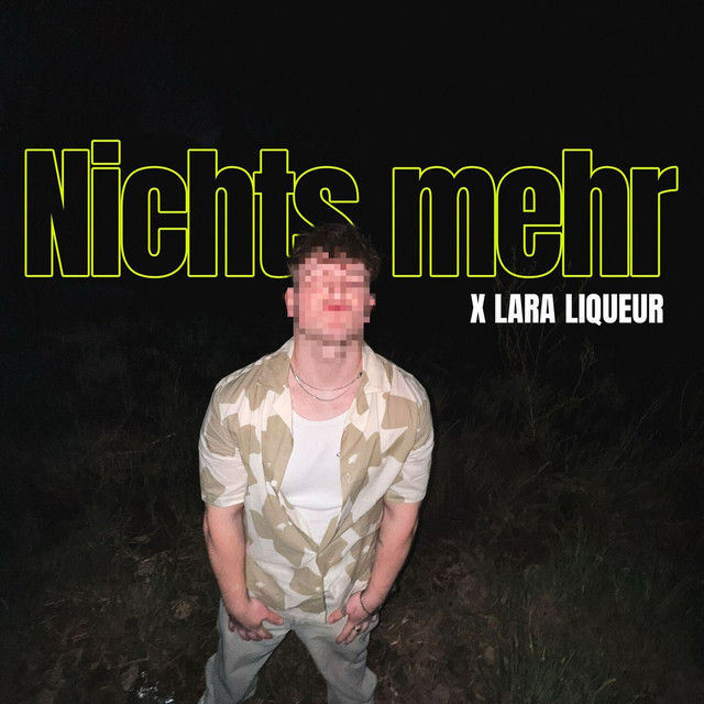 Cover Artwork Nichts Mehr (Lara Liqueur Remix)